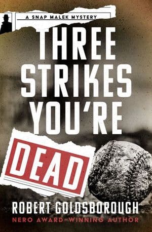 Three Strikes You're Dead