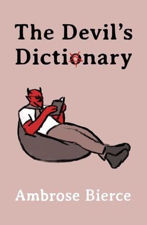 The Devil's Dictionary