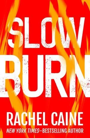 Slow Burn