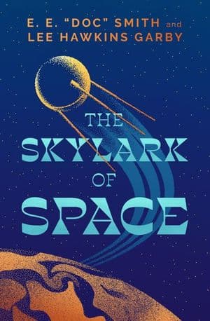 The Skylark of Space