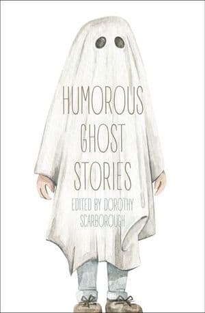 Humorous Ghost Stories