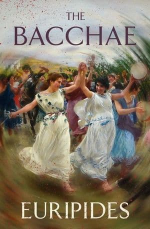 The Bacchae