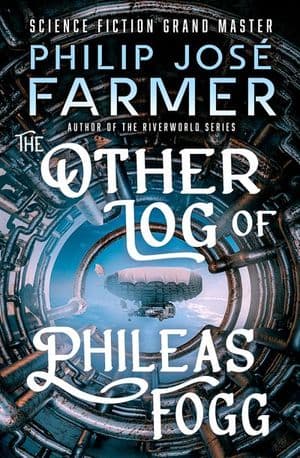 The Other Log of Phileas Fogg