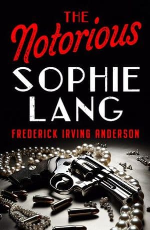 The Notorious Sophie Lang