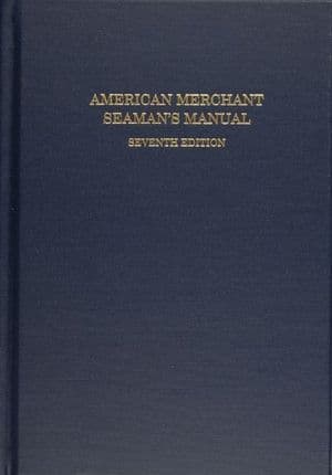 American Merchant Seaman's Manual