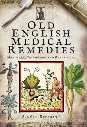 Old English Medical Remedies