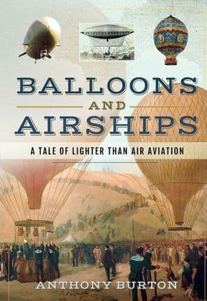 Balloons and Airships