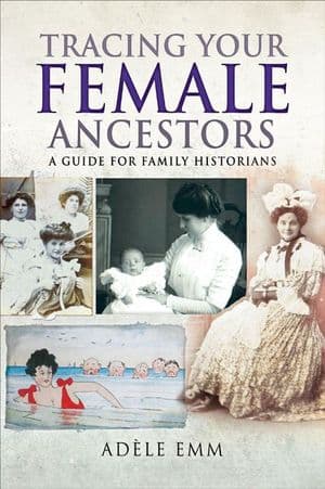 Tracing Your Female Ancestors