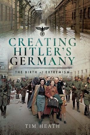 Creating Hitler's Germany