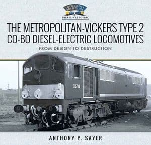 The Metropolitan-Vickers Type 2 Co-Bo Diesel-Electric Locomotives