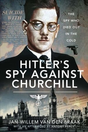 Hitler's Spy Against Churchill