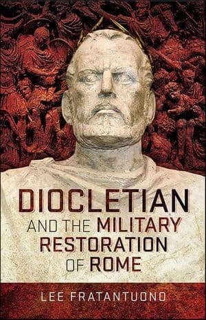 Diocletian and the Military Restoration of Rome