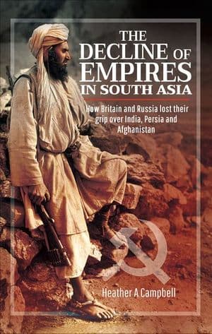 The Decline of Empires in South Asia