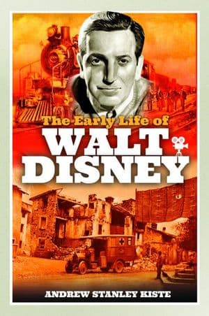 The Early Life of Walt Disney