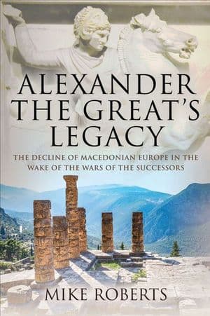 Alexander the Great's Legacy