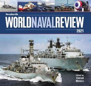 Seaforth World Naval Review 2021