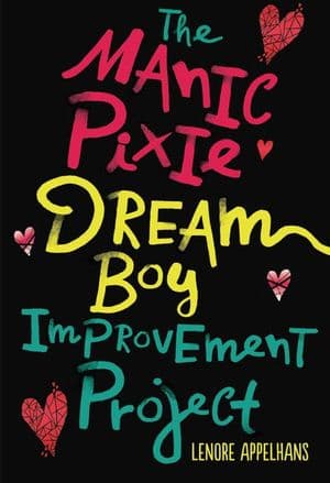 Buy The Manic Pixie Dream Boy Improvement Project at Amazon