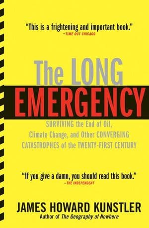 The Long Emergency