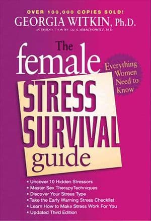 The Female Stress Survival Guide