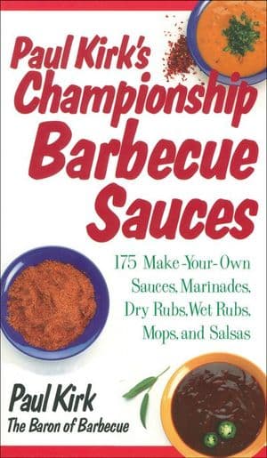 Paul Kirk's Championship Barbecue Sauces