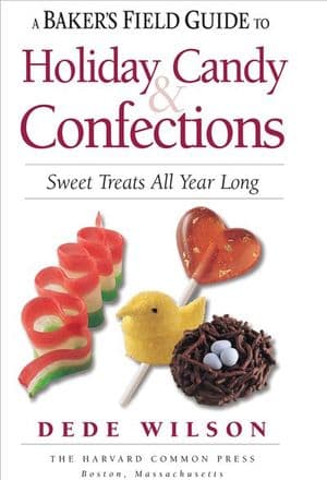 A Baker's Field Guide to Holiday Candy & Confections