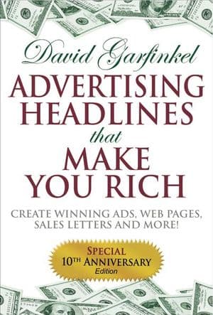 Advertising Headlines That Make You Rich