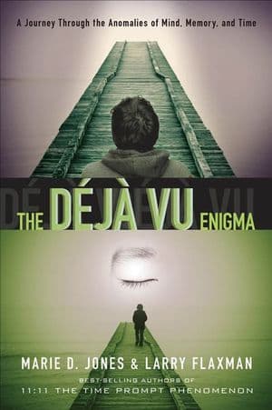 The Deja Vu Enigma