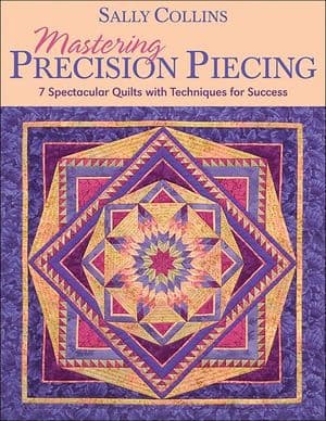 Mastering Precision Piecing