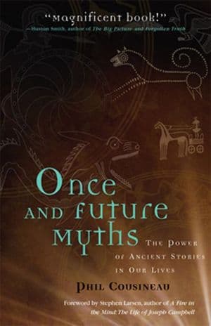 Once and Future Myths