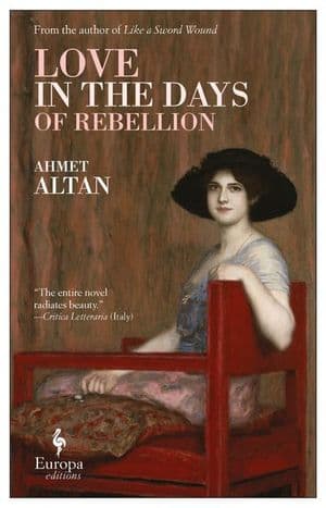 Love in the Days of Rebellion