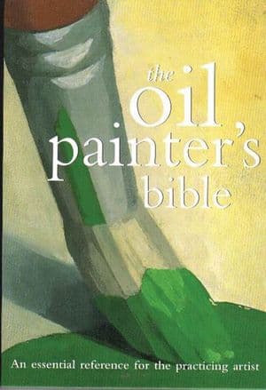 The Oil Painter's Bible