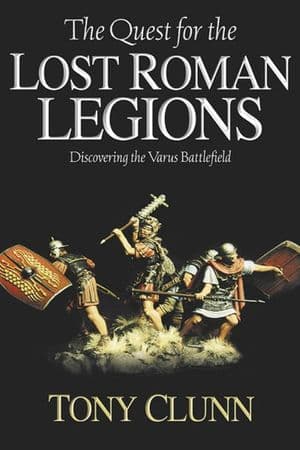 Buy The Quest for the Lost Roman Legions at Amazon