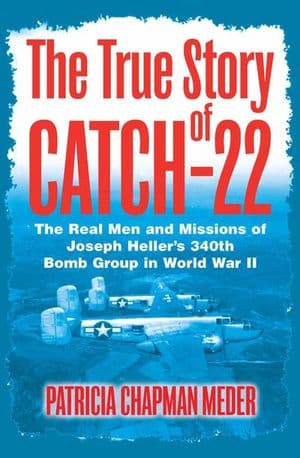 The True Story of Catch-22