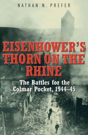 Eisenhower's Thorn on the Rhine