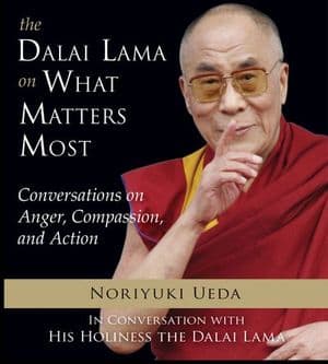 The Dalai Lama on What Matters Most