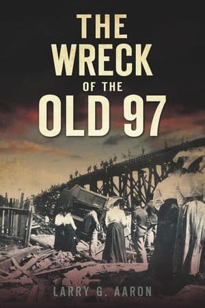 The Wreck of the Old 97