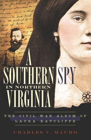 A Southern Spy in Northern Virginia