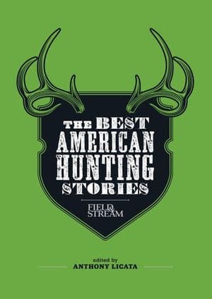 The Best American Hunting Stories