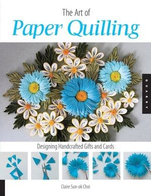 The Art of Paper Quilling