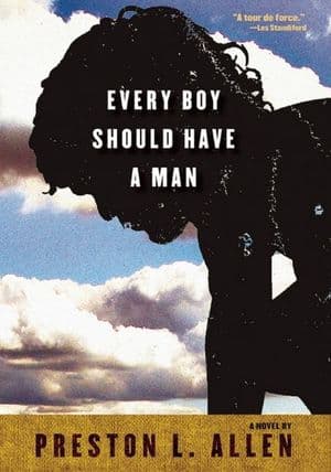 Every Boy Should Have a Man