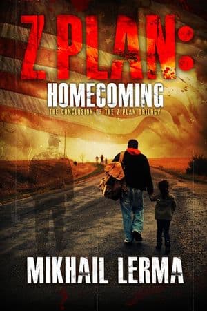 Z Plan: Homecoming