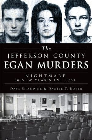 The Jefferson County Egan Murders