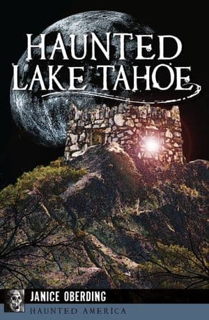 Haunted Lake Tahoe