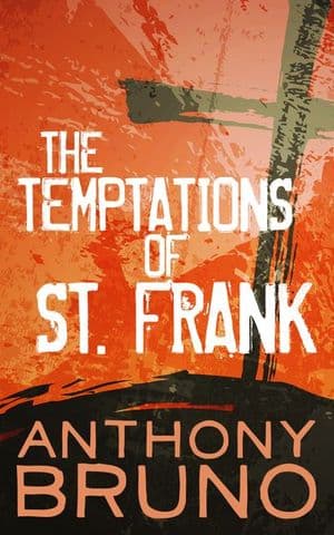 The Temptations of St. Frank