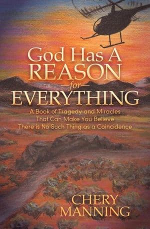 God Has a Reason for Everything