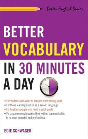 Better Vocabulary in 30 Minutes a Day