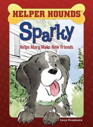 Buy Sparky Helps Mary Make Friends at Amazon