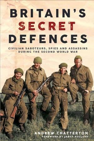 Britain’s Secret Defences