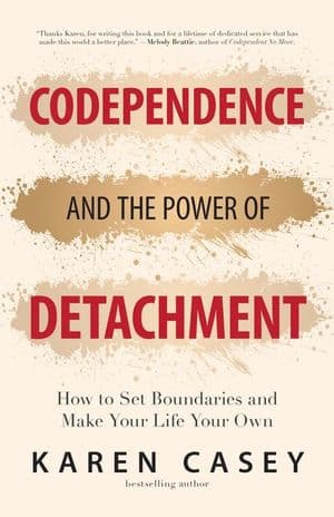 Codependence and the Power of Detachment