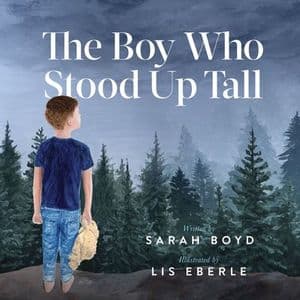 The Boy Who Stood Up Tall